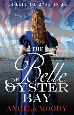 The Belle of Oyster Bay