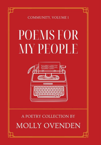 Poems For My People: Community, Volume 1