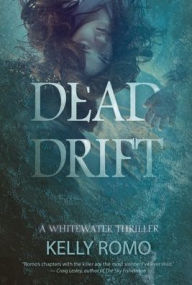 Title: Dead Drift, Author: Kelly Romo