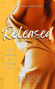 Title: Released: The Trapped Series, Book 2, Author: Reese