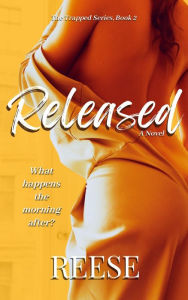 Title: Released: The Trapped Series, Book 2, Author: Reese