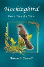 Mockingbird Part 1: Story of a Voice: