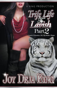 Download book from google book Trife Life To Lavish Part 2