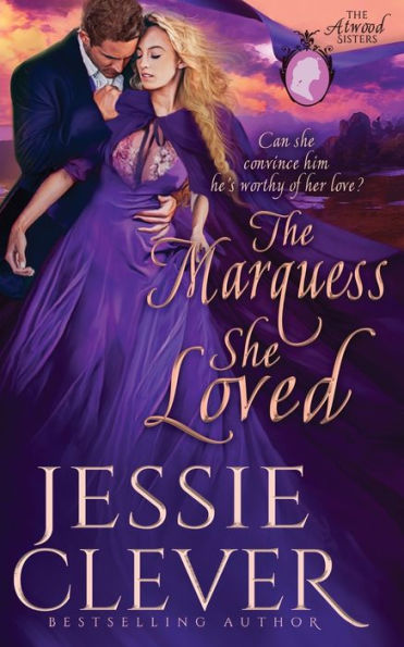 The Marquess She Loved