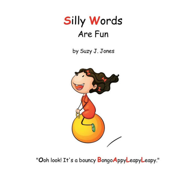 Silly Words Are Fun