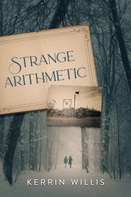 Electronic books free to download Strange Arithmetic by Kerrin Willis, Kerrin Willis