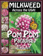 MILKWEED Across the USA!: POM POM Paradise