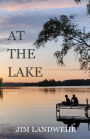 At the Lake: A Memoir