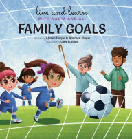 Title: Family Goals, Author: Naureen Hoque