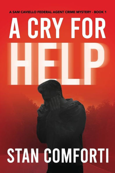 A Cry for Help: Riveting, Page-turning Serial Killer Crime Thriller