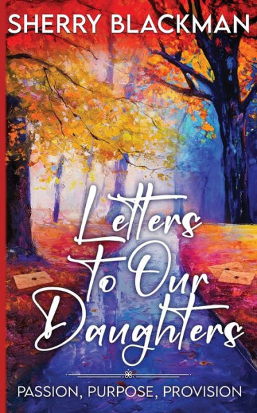 Letters to Our Daughters