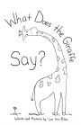 What Does The Giraffe Say?