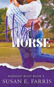 Title: High Horse, Author: Susan E. Farris