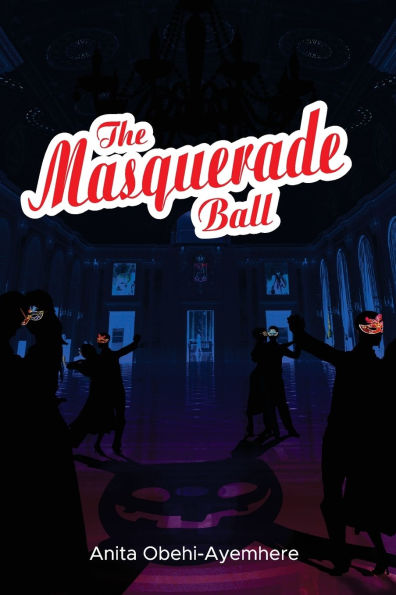 The Masquerade Ball