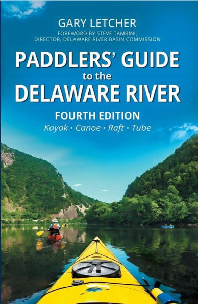 Paddlers' Guide to the Delaware River