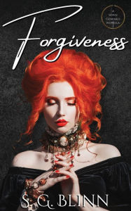 Title: Forgiveness, Author: S. G. Blinn