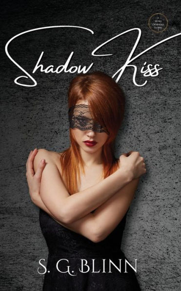 Shadow Kiss