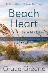 Title: Beach Heart, Author: Grace Greene