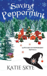 Saving Peppermint