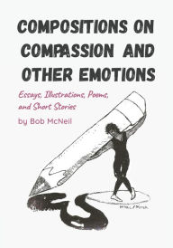 Download books for free for ipad Compositions on Compassion and Other Emotions ePub FB2 MOBI 9798986245980