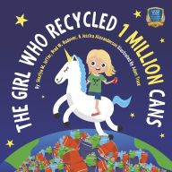 Books pdf for free download The Girl Who Recycled 1 Million Cans (English literature)