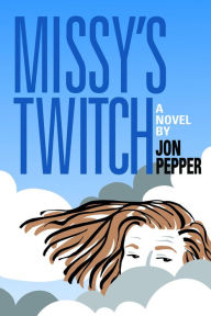 Full book download Missy's Twitch