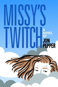 Download gratis ebook Missy's Twitch