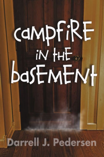 Campfire the Basement