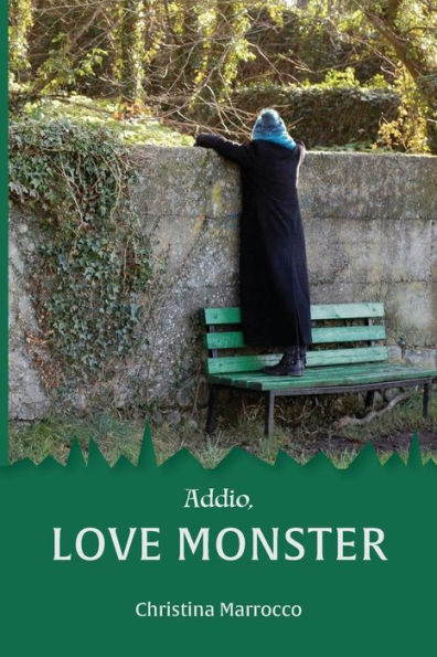 Addio, Love Monster