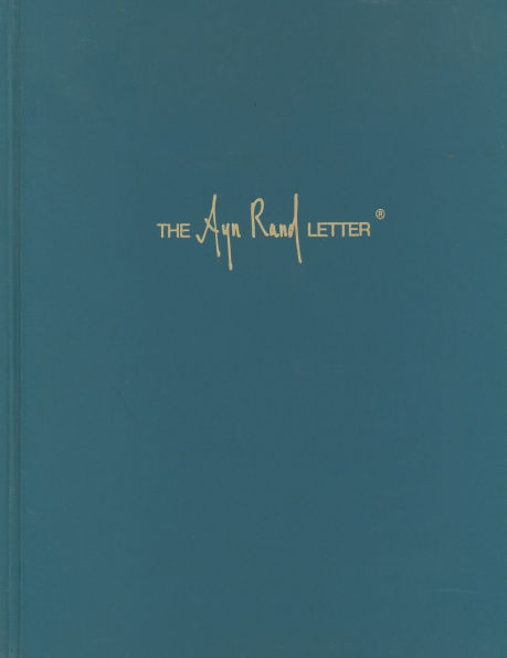 The Ayn Rand Letter (1971-1976)