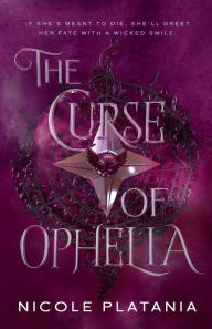 Free ebooks download in pdf The Curse of Ophelia DJVU by Nicole Platania, Nicole Platania in English