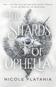 Ebooks downloadable free The Shards of Ophelia 9798986270425 by Nicole Platania
