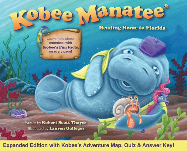 Kobee Manatee Heading Home to Florida (Second Edition)