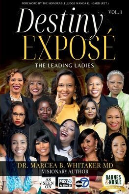 Destiny Exposé: The Leading Ladies Vol. 1