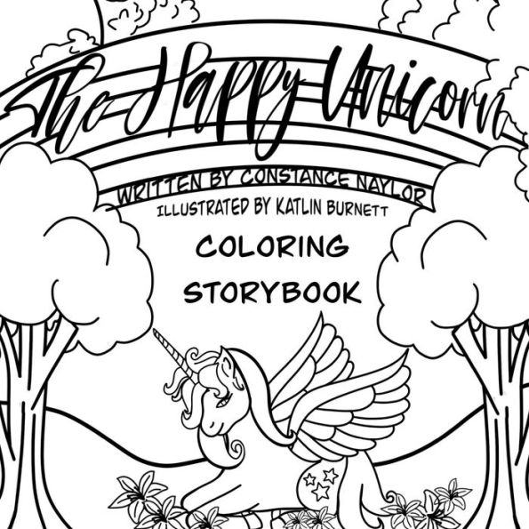 The Happy Unicorn Coloring Storybook