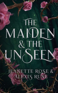 Download free e books in pdf format The Maiden & The Unseen ePub RTF