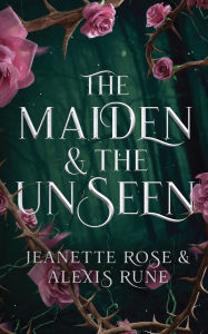 Download free e books in pdf format The Maiden & The Unseen ePub RTF