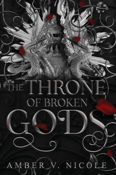 The Throne of Broken Gods (Gods & Monsters #2)