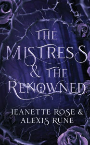 Free download ebook online The Mistress & The Renowned: A Hades & Persephone Retelling 9798986305073 MOBI English version