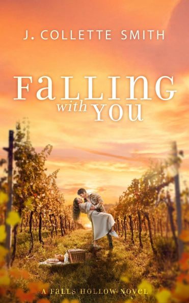 Falling with You: An Uplifting, Second-Chance Romance