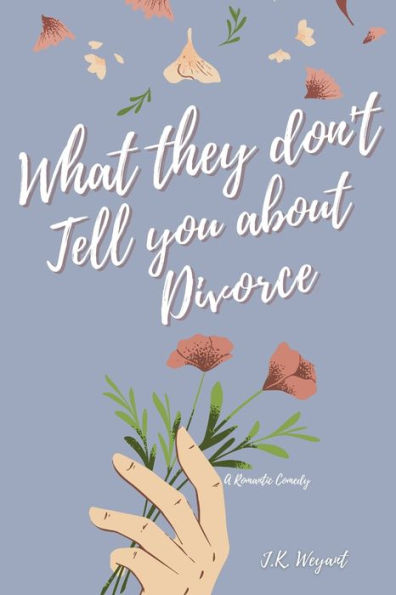 What They Don't Tell You About Divorce