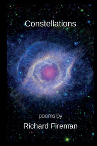 Title: Constellations: Poems From My Universe, Author: Richard Fireman