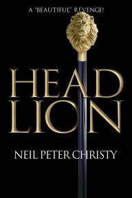 Title: Head Lion, Author: Neil Peter Christy