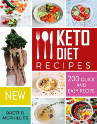 Title: Keto Diet Recipes, Author: Brett D Mcphillips