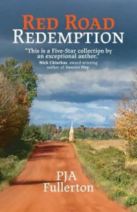 Red Road Redemption: Country Tales from the Heart of Wisconsin