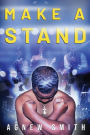 Make A Stand