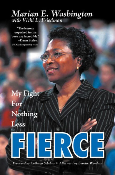 FIERCE: My Fight for Nothing Less