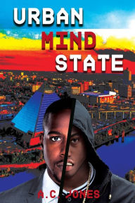 Download of ebooks free Urban Mind State ePub DJVU RTF by A.C. Jones, A.C. Jones