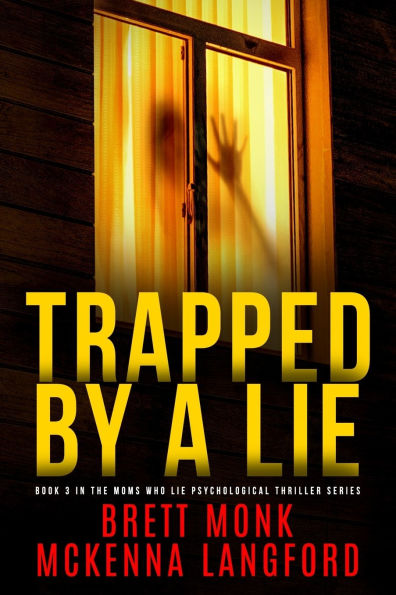 Trapped By A Lie