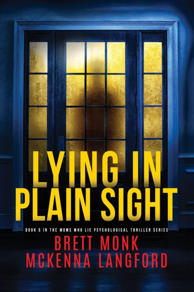 Lying Plain Sight